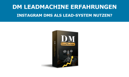 DM LeadMachine Erfahrungen – Instagram-DMs als Lead-System nutzen?