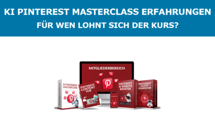 KI Pinterest Masterclass Erfahrungen – Für wen lohnt sich der Kurs?