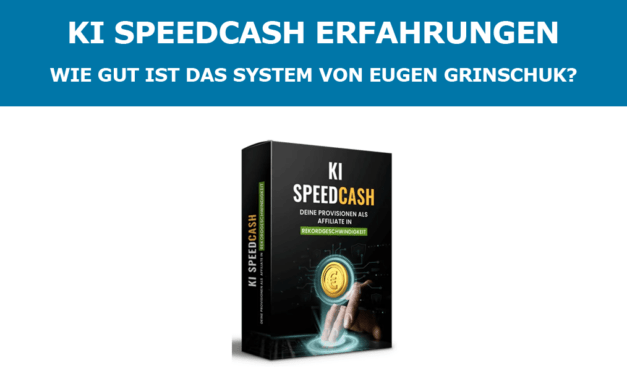 KI SpeedCash Erfahrungen – Wie gut ist das System von Eugen Grinschuk