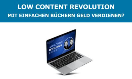 Low Content Revolution Erfahrungen – Mit einfachen Büchern Geld verdienen?
