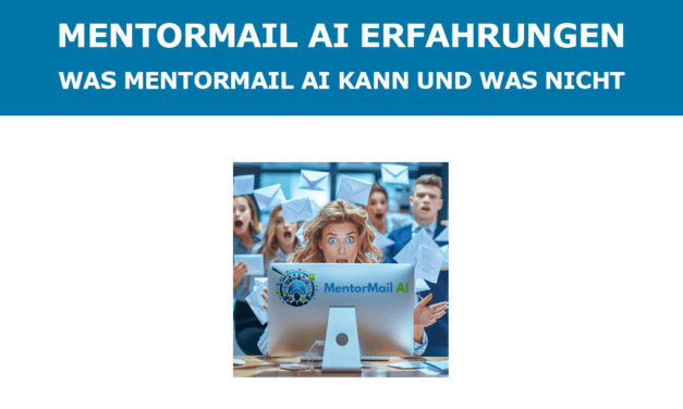 MentorMail AI Erfahrungen – Was MentorMail AI kann und was nicht