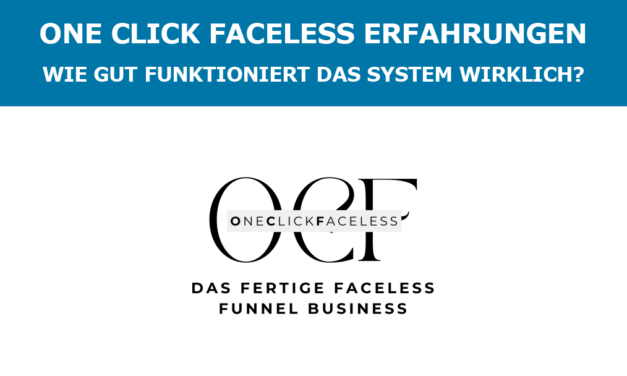 One Click Faceless Erfahrungen – Wie gut funktioniert das System wirklich?