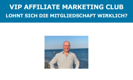 VIP Affiliate Marketing Club Erfahrungen – Lohnt sich die Mitgliedschaft wirklich?