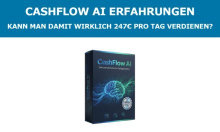 CashFlow AI Erfahrungen – Kann man damit wirklich 247€ pro Tag verdienen?