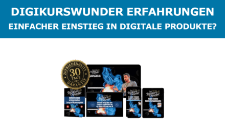 Digikurswunder Erfahrungen – einfacher Einstieg in digitale Produkte?
