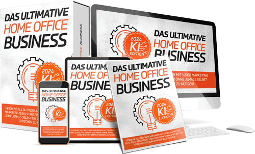 das ultimative Home Office Business