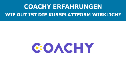 Coachy Erfahrungen: Wie gut ist die Kursplattform wirklich?