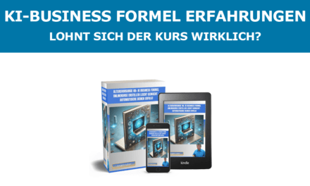 KI-Business Formel Erfahrungen – Lohnt sich der Kurs wirklich?