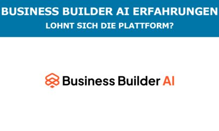 Business Builder AI Erfahrungen – Lohnt sich die Plattform?