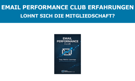 Email Performance Club Erfahrungen – Lohnt sich die Mitgliedschaft?
