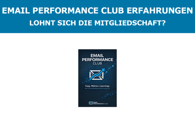 Email Performance Club Erfahrungen – Lohnt sich die Mitgliedschaft?
